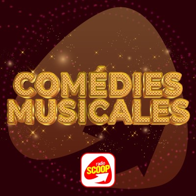 Scoop Comedies Musicales